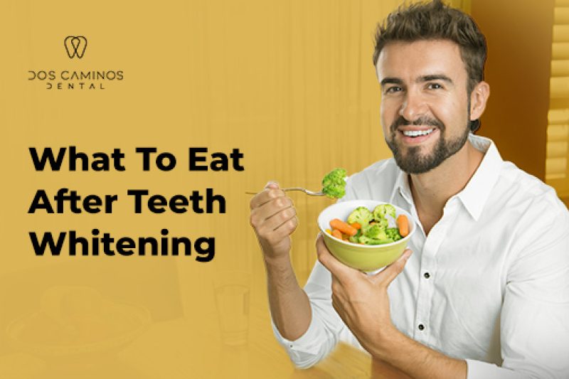 What To Eat After Teeth Whitening